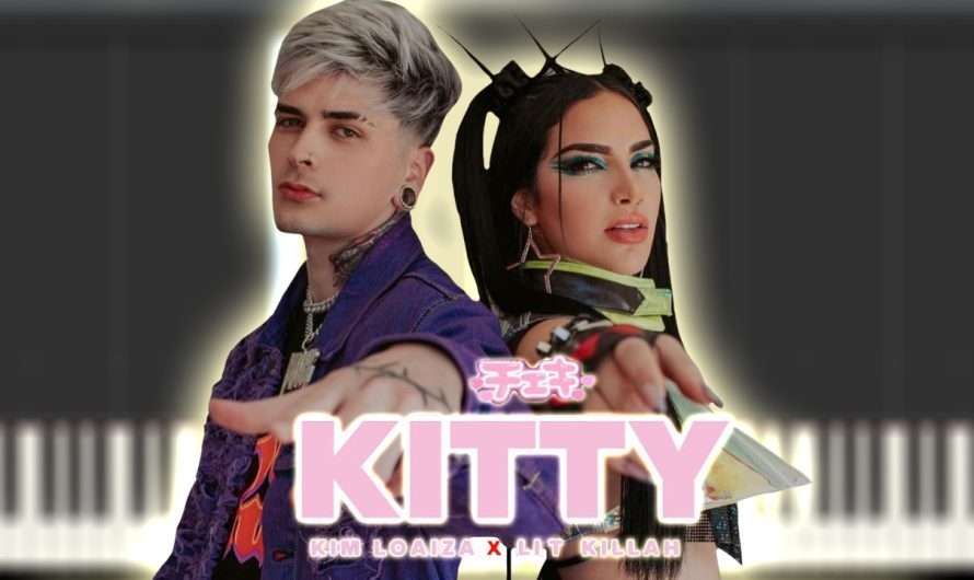 Kim Loaiza & Lit Killah – Kitty