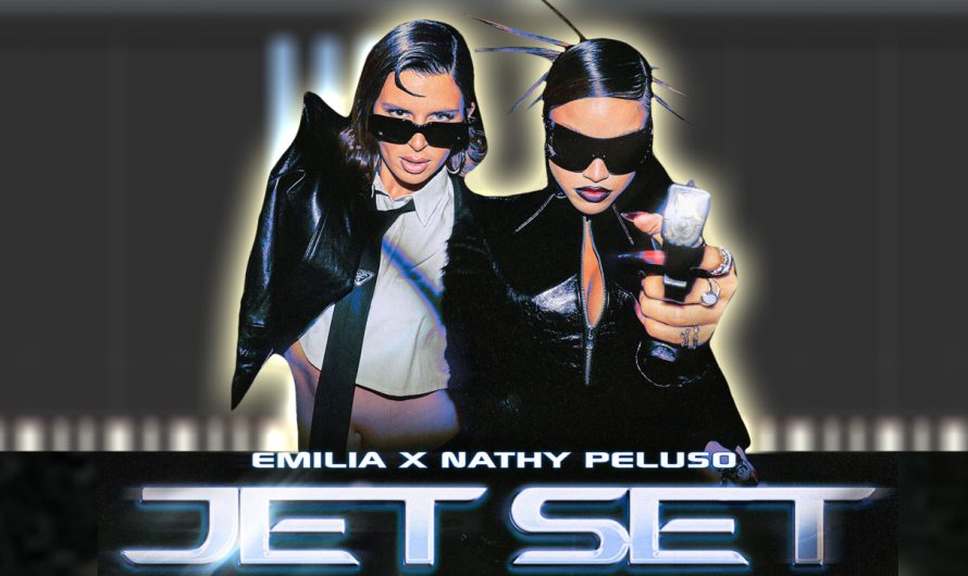 Emilia & NATHY PELUSO – JET_Set