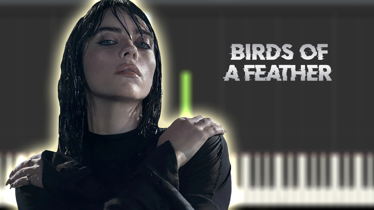 Billie Eilish - BIRDS OF A FEATHER