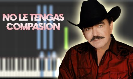 Joan Sebastian - No le tengas compasión