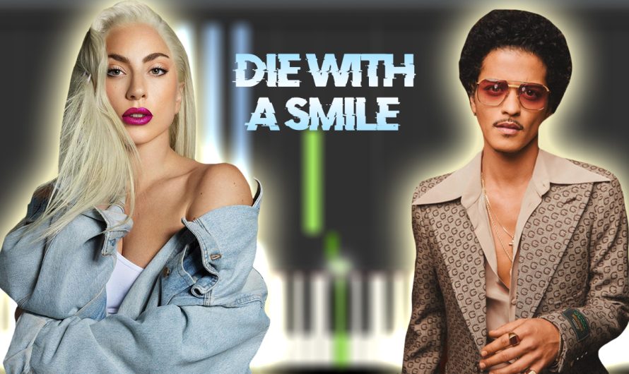 Lady Gaga & Bruno Mars – Die With a Smile